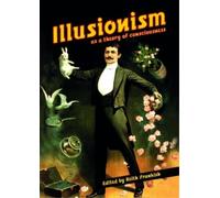 Keith Frankish Illusionism (Tascabile) Journal of Consciousness Studies