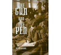Keith Gandal The Gun and the Pen (Tascabile)