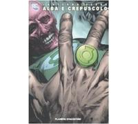 Keith Giffen Gerard Jones Jim Ow Lanterna verde. Alba e crepus (Various Formats)