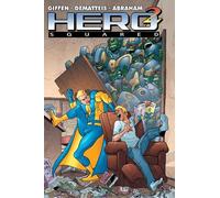 Keith Giffen J.M. Dematteis Hero Squared, Vol. 1 (Tascabile)