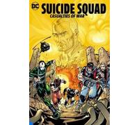 Keith Giffen Paco Medina Suicide Squad: Casualties of War (Tascabile)