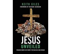 Keith Giles Jesus Unveiled (Tascabile)