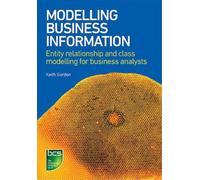 Keith Gordon Modelling Business Information (Tascabile)