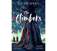 Keith Gray The Climbers (Tascabile)