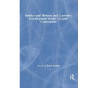 Keith Griffin Institutional Reform and Economic Development i (Copertina rigida)