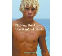 Keith Hale Clicking Beat on the Brink of Nada (Tascabile)