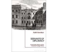 Keith Hamilton Servants of Diplomacy (Tascabile)