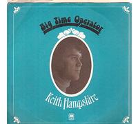 Keith Hampshire - Big Time Operator
