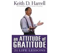Keith Harrell An Attitude of Gratitude (Tascabile)