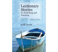 Keith Hewitt Lectionary Stories for Preaching and Teaching, Series I (Tascabile)
