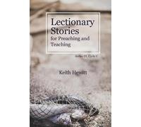 Keith Hewitt Lectionary Stories for Preaching and Teaching (Tascabile)