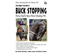 Keith Hosman Crow Hopper's Big Guide to Buck Stopping (Tascabile)