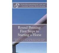 Keith Hosman Round Penning (Tascabile) Horse Training How-To