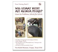 Keith Hosman Was stimmt nicht mit meinem Pferd? (Tascabile) Texas-Training