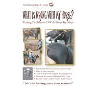 Keith Hosman What Is Wrong with My Horse? (Tascabile) Horse Training How-To