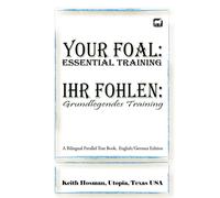 Keith Hosman Your Foal (Tascabile)