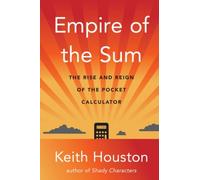Keith Houston Empire of the Sum (Copertina rigida)
