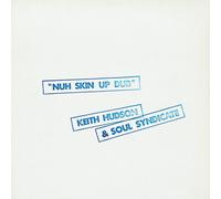 Keith Hudson & Soul Syndicate Nuh Skin Up Dub (Vinyl LP) 12" Album