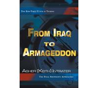 Keith Intrater From Iraq to Armageddon (Tascabile)