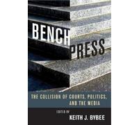 Keith J. Bybee Bench Press (Copertina rigida)