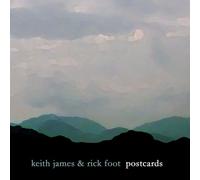 Keith James and Rick Foot - Postcards