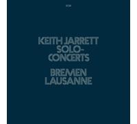 Keith Jarrett - Solo Concerts: Bremen / Lausanne