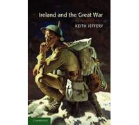 Keith Jeffery Ireland and the Great War (Tascabile)