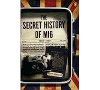 Keith Jeffery The Secret History of MI6 (Tascabile)