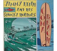 Keith,Jimmy & His Shocky Horro - Coma Beach