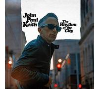 Keith John Paul - Rhythm Of The City