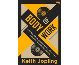 Keith Jopling Body of Work (Tascabile)
