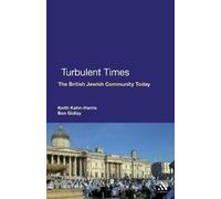 Keith Kahn-Harris Ben Gidley Turbulent Times (Tascabile)