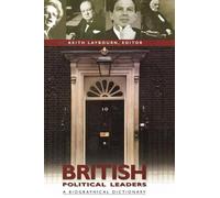 Keith Laybourn British Political Leaders (Copertina rigida)