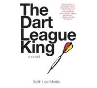 Keith Lee Morris The Dart League King (Tascabile)