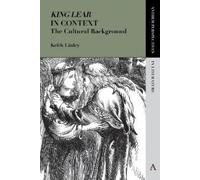 Keith Linley 'King Lear' in Context (Tascabile)