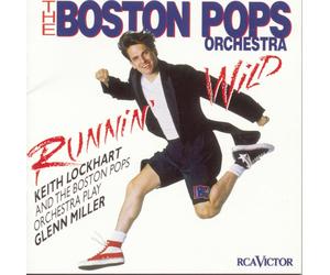 Keith Lockhart and the Boston Pops Orch Runnin' Wild The: Boston Pops Orch (CD)