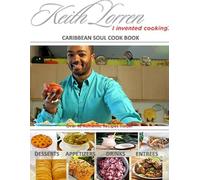 Keith Lorren Caribbean Soul Cookbook (Tascabile)