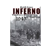 Keith Lowe Inferno (Tascabile)