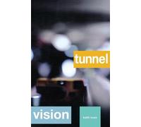 Keith Lowe Tunnel Vision (Tascabile)