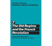 Keith M. Baker University of Chicago Readings in Western Civilizatio (Tascabile)