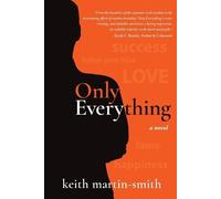 Keith Martin-Smith Only Everything (Tascabile)