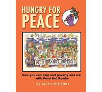 Keith McHenry Hungry for Peace (Tascabile)