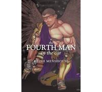 Keith Menshouse The Fourth Man In The Car (Tascabile)