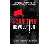 Keith Michael Baker Scripting Revolution (Copertina rigida)