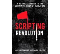 Keith Michael Baker Scripting Revolution (Tascabile)