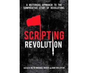 Keith Michael Baker Scripting Revolution (Tascabile)