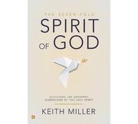 Keith Miller Seven-Fold Spirit of God, The (Tascabile)
