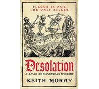 Keith Moray Desolation (Copertina rigida) Ralph de Mandeville Mystery