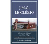 Keith Moser J.M.G. Le Clézio (Tascabile)