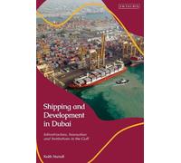 Keith Nuttall Shipping and Development in Dubai (Tascabile)